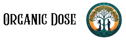 Organic Dose